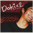 Doki×2 When Girl Meets Boy【CD、音楽 中古 CD】メール便可 ケース無:: レンタル落ち