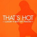 TEAT’S HOT ザッツ・ホット【CD、音楽 中古 CD】メール便可 ケース無:: レンタル落ち