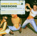 【ご奉仕価格】Dancehall 2 Sessions 2CD【CD、音楽 中古 CD】メール便可 ケース無:: レンタル落ち
