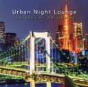 【ご奉仕価格】Urban Night Lounge -THE BEST OF DRIVING #2- 2CD【CD、音楽 新古:未使用 CD】メール便可