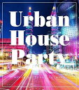 【ご奉仕価格】Urban House Party mixed by Junya Shimizu【CD、音楽 新古:未使用 CD】メール便可