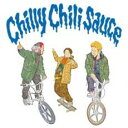 【ご奉仕価格】Chilly Chili Sauce 通常盤 初回仕様【CD、音楽 新古:未使用 CD】