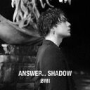 ANSWER... SHADOW CD+DVD 初回限定盤A【CD、音楽 新古:未使用 CD】メール便可
