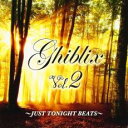 【ご奉仕価格】Ghiblix Vol.2 Just Tonight Beats【CD、音楽 新古:未使用 CD】メール便可