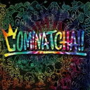 【ご奉仕価格】COMINATCHA!! CD+DVD +スペシャルフォトブックレット+三方背BOX 初回限定盤【CD、音楽 新古:未使用 CD】