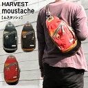 HARVEST ハーヴェスト ボディバッグ ワンショルダーバッグ BK BR RD MOUSTACHE ムスタッシュ VHW-5530【メンズバッグ ツーリング プレゼント 送料無料】