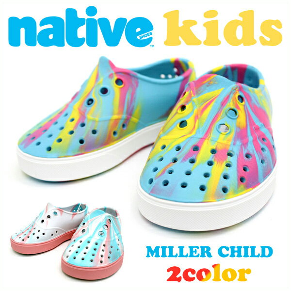 【閉店セール】native MILLER CHILD ネイティブ ミラー チャイルド 0360191000【キッズ 子供用サンダル..