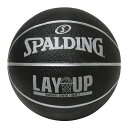 ボール バスケットボール SPALDING ラバーボール レイアップ ブラック×グレー 7号 外用