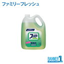 ファミリーフレッシュ 4.5L 花王 汎用食器用洗剤 無りん 業務用 390207 お掃除