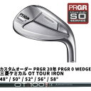 JX^I[_[ PRGR 20N PRGR 0 WEDGE OHP~J OT TOUR IRON 48 / 50 / 52 / 56 / 58