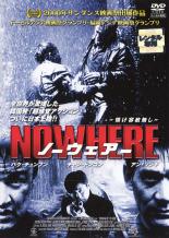 【中古】DVD▼NOWHERE ノーウェアー レンタル落ち