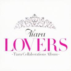 【バーゲンセール】【中古】CD▼LOVERS Tiara Collaborations Album 通常盤 レンタル落ち