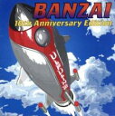 【バーゲンセール】【中古】CD▼バンザイ 10th Anniversary Edition 通常盤 レンタル落ち