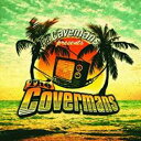 【バーゲンセール】【中古】CD▼The Cavemans presents The Covermans レンタル落ち