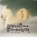 【バーゲンセール】【中古】CD▼sometime somewhere レンタル落ち