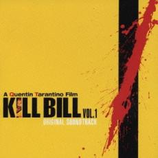 CD▼KILL BILL キル・ビル Vol.1 オリジナル サウンドトラック レンタル落ち
