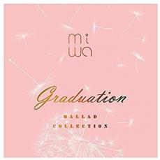 【バーゲンセール】【中古】CD▼miwa ballad collection graduation レンタル落ち