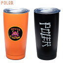 POLeR ポーラー 20 OZ STAINLESS STEEL TUMBLER ステンレススチールタンブラー キャンプ アウトドア