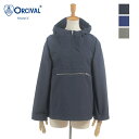 オーシバル パーカー レディース ORCIVAL オーチバル オーシバル レディース ナイロン アノラックパーカー ジャケット　OR-A0155 LTN　[ポイント10倍]