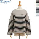 ORCIVAL オーチバル オーシバル レディース ボーダー ラッセルフレンチセーラードロップショルダーTシャツ 長袖Tシャツ ロンT　6819　[ポイント10倍]