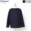 [WINTER SALE 40%OFF] ORCIVAL I[`o I[Vo Y {[glbNvI[o[ BOAT NECK PULLOVER@OR-C0280 WPJ