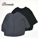 レディース Brocante ブロカント DOMINGO ドミンゴ 度詰ワッフル ココンロンTシャツ カットソー 39-0224N