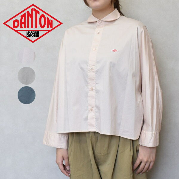 レディース　 DANTON ダントン　HIGH COUNT TWILL DOLMAN SLEEVE SHIRT ハイカウントツイルドルマンスリーブシャツ DT-B0399HCT