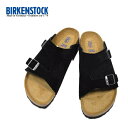 レディース　メンズ　BIRKEN STOCK ビルケンシュトック　ZURICH 　チューリッヒ スウェードレザー ナローフィット　Black　1009529