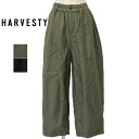 正規取扱店　レディース HARVESTY　ハーベスティ CIRCUS FATIGUE PANTS　サーカス　ファティーグパンツ　ベイカーパンツ　ミリタリーパンツ　A12101