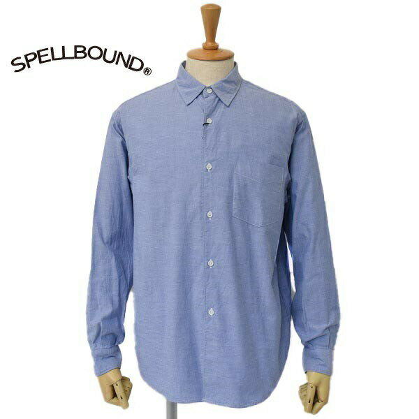 メンズ SPELLBOUND スペルバウンド DOMINGO ドミンゴ レギュラーカラー 長袖 オックスフォード シャツ 46-0274X