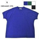 レディース ORDINARY FITS オーディナリーフィッツ Tシャツ OF-C062