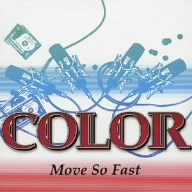 Rakuten - 【CD部門閉鎖のため在庫品処分特価】RZCD-45197 COLOR／Move So Fast【新品未開封】※注意事項をご確認の上ご注文下さい。