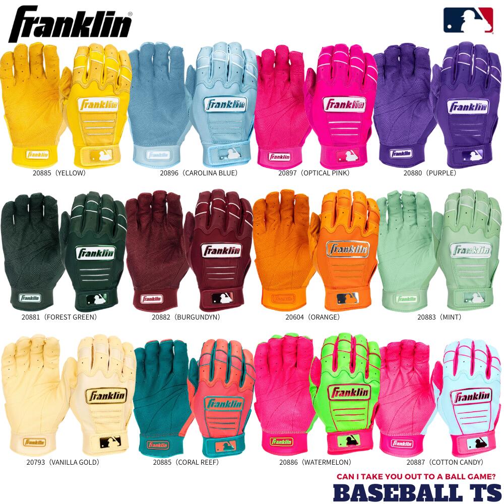 フランクリン一般用シングルバンド手袋（両手） Franklin ～フランクリン～ バッティンググラブ ＜製品特徴＞ ・MLB公式モデル：MLB公式バッティンググローブであり、プロ選手が最も多く使用するオンフィールドモデル。 ・デジタルカブレッタレザー：プレミアムカブレッタレザーに戦略的な溝加工を施し、グリップ力向上・手のひらのもたつき軽減を実現。 ・Tri-Curve® テクノロジー：人間の手の自然なカーブに合わせて設計され、フィット感・操作性・パフォーマンスを向上。 ・Quad-Flex® テクノロジー：手のひらの動きを予測し、バットグリップに沿う完璧なフィットを提供。 ・Tectonic Fit Inserts：手の甲の柔軟性を確保しながら、余計な厚みを加えないスマートな構造。 ◆卓越したフィーリング。メジャーリーガー御用達のバッティンググラブ。 ●Franklin ～フランクリン～ ●CFX Pro シリーズ ●バッティンググローブ ●型番：PRO HI-LITE ●一般用 ●両手用 ●素材：天然皮革、合成繊維 ●サイズ：S、M、L ●カラー ・YELLOW／イエロー ・CAROLINA BLUE／Cブルー ・OPTICAL PINK／オプティカルピンク ・PURPLE／パープル ・FOREST GREEN／フォレストグリーン ・BURGUNDY／バーガンディ ・ORANGE／オレンジ ・MINT／ミント ・VANILLA GOLD／バニラゴールド ・CORAL REEF／コーラルリーフ ・WATERMELON／ウォーターメロン ・COTTON CANDY／コットンキャンディ ヤマト運輸ネコポス便で発送いたします。 ●この商品はご注文が1個まで、ヤマト運輸ネコポス便にて発送いたします。 【ヤマト運輸ネコポス便について】 ◆ポスト投函となります。 ・ポスト投函までの追跡確認は可能ですが、その後の破損、盗難、紛失等につきましては弊社では責任を負えませんので予めご了承下さい。 ◆日時指定ができません。（お届けまでに2〜5日かかります） 【通常便へ変更について】 ◆追加料金400円で通常便に変更することも可能です。（配送員からの手渡しとなります。） ・選択ボタンにてお選び下さい。