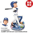 \今だけ★ポイント5倍/メジャーリーグベースボール Shohei Ohtani Los Angeles Dodgers Ohtani Day 2024 Bobb...