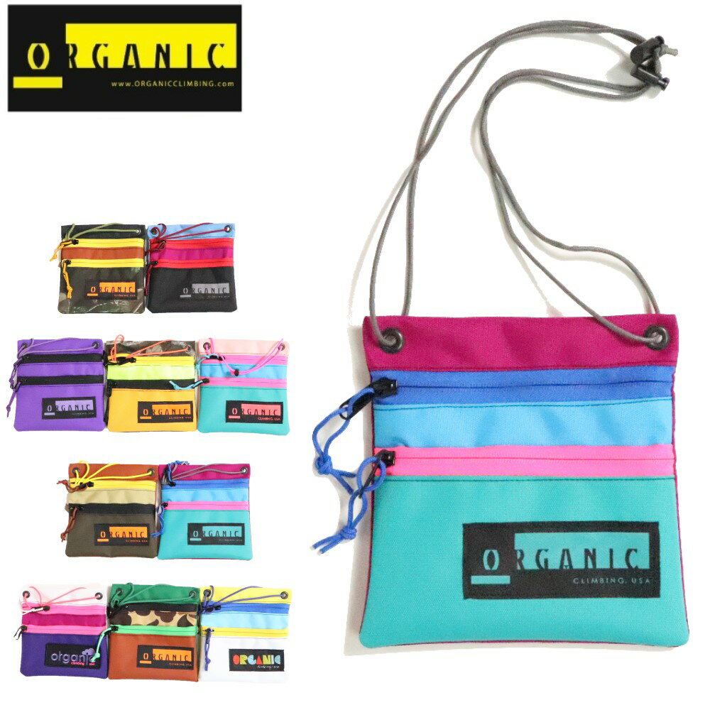 【 オーガニック OC Sash Bag 】 クライミングギア クライミング用品 サコッシュ 登山 登山用品 送料無料