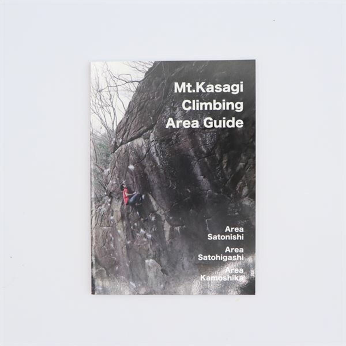 【 笠置山クライミングエリアガイド 里西:里東:カモシカエリア 】 出版物 トポ/書籍 トポ 書籍 地図 バイブル クライミングギア クライミング用品 ボルダリ...