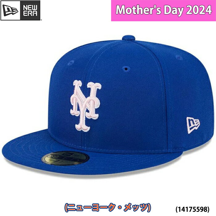 ������ ���� newera �˥塼���� ����å� ���˹ 59FIFTY ����ե������ Mother's Day 2024 �˥塼�衼������å� ����� 14...