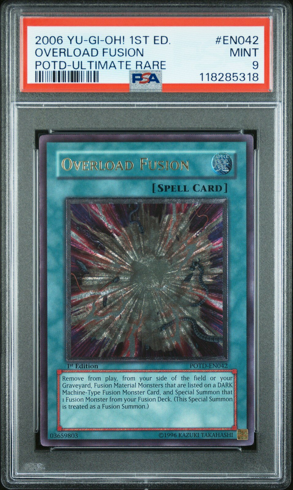 遊戯王英語版 2006 POTD-POWER OF THE DUELIST OVERLOAD FUSION オーバーロード・フュージョン #EN042 PSA 9 鑑定済