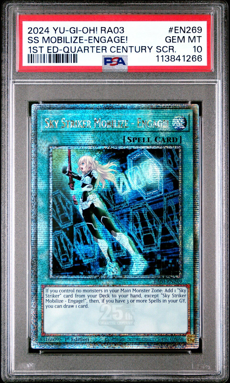 遊戯王英語版 2024 Quarter Century Bonanza Sky Striker Mobilize - Engage! RA03 PSA 10 鑑定済