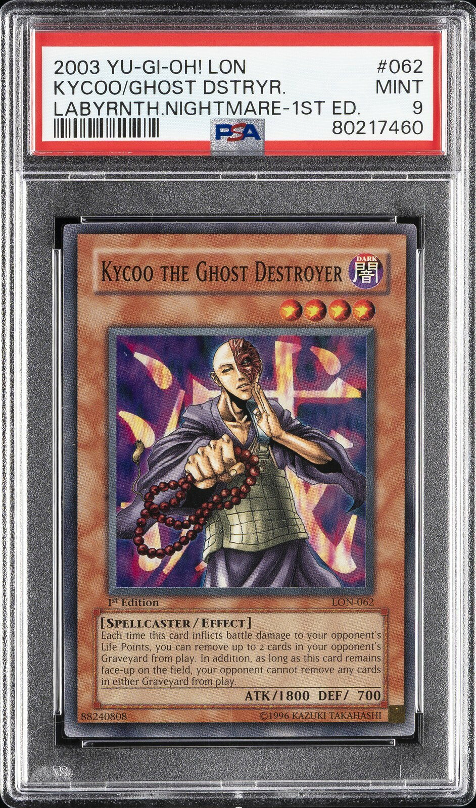 遊戯王英語版 2003 Labyrinth of Nightmare Kycoo the Ghost Destroyer 1st Ed PSA 9 鑑定済