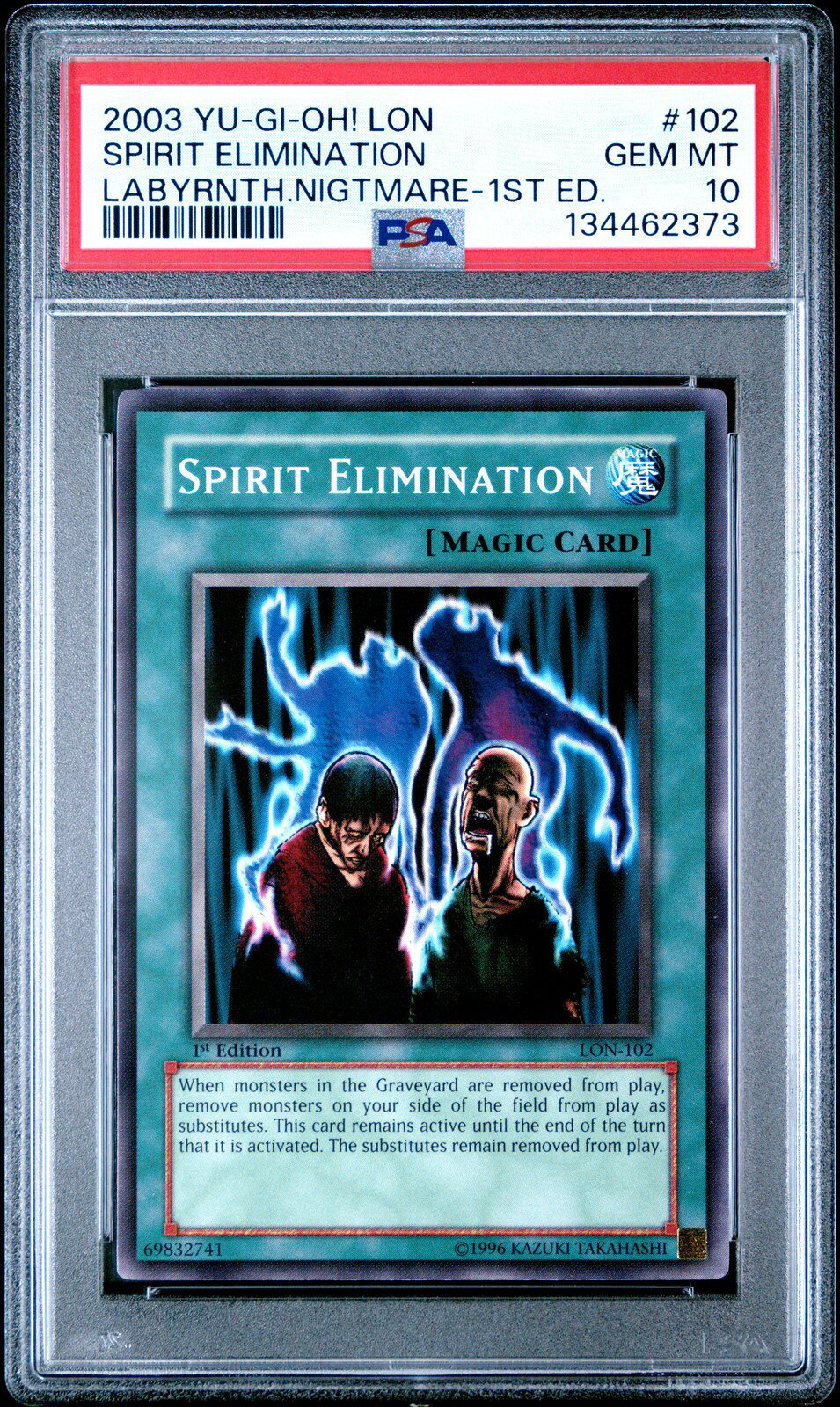 遊戯王英語版 2003 LON-Labyrinth of Nightmare Spirit Elimination 1st Ed #102 PSA10 鑑定済