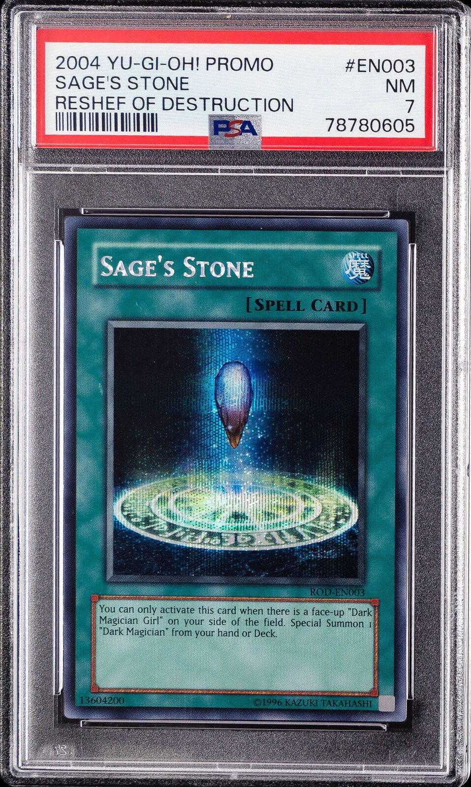 遊戯王英語版 2004 Reshef of Destruction Sage's Stone 賢者の石 プロモ #EN003 PSA7 鑑定済