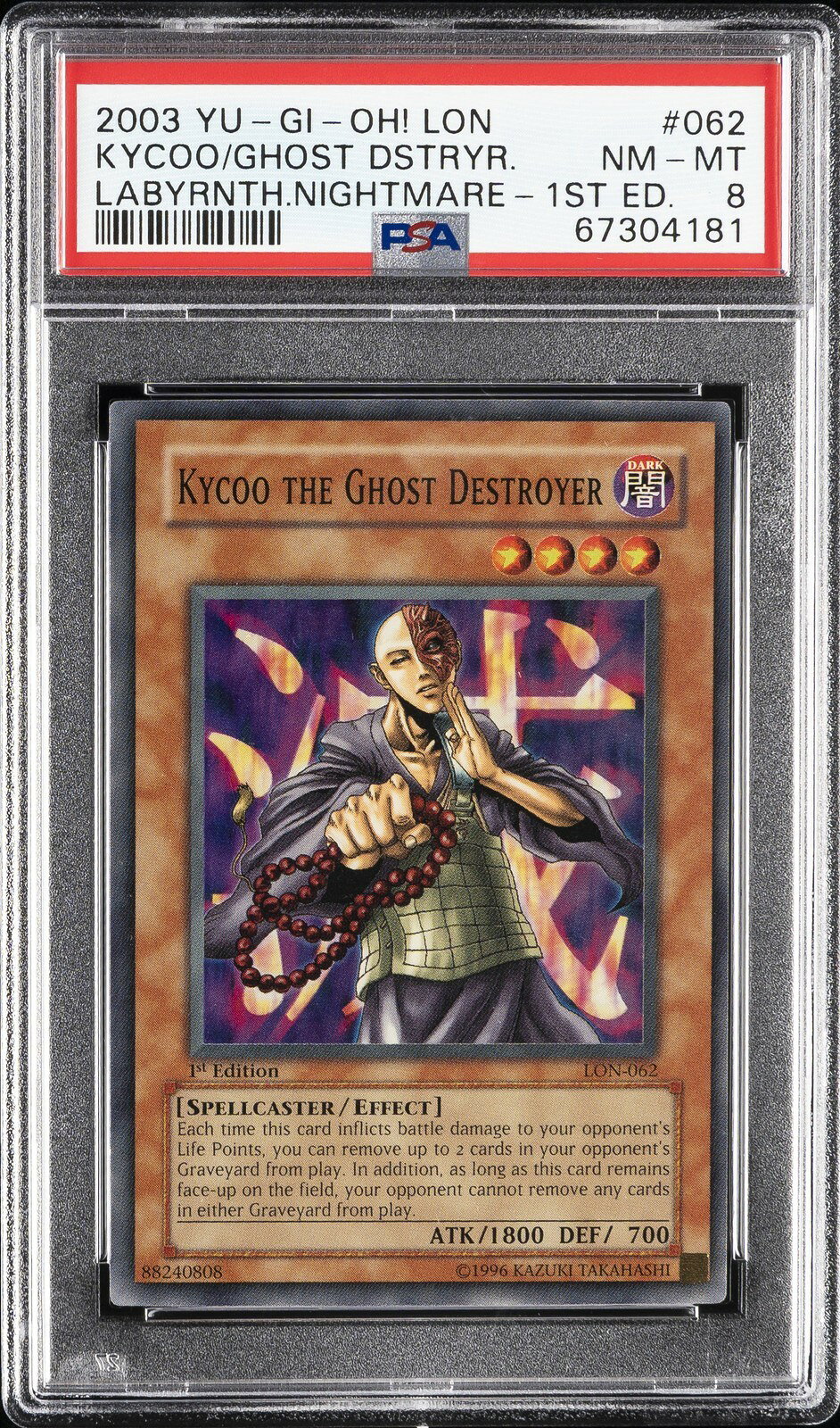 遊戯王英語版 2003 LON-LABYRINTH OF NIGHTMARE KYCOO THE GHOST DESTROYER 1ST ED PSA 8 鑑定済