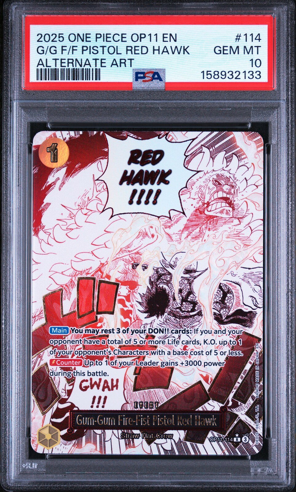 ワンピース英語版 OP11-A FIST OF DIVINE SPEED GUM-GUM FIRE-FIST PISTOL RED HAWK PSA 10 鑑定済