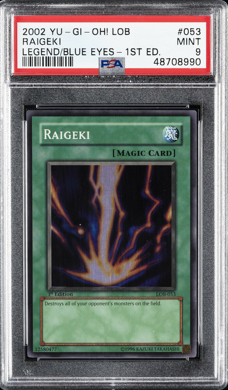 遊戯王英語版 2002 LOB Legend of Blue Eyes White Dragon Raigeki 1st Ed #053 PSA 9 鑑定済