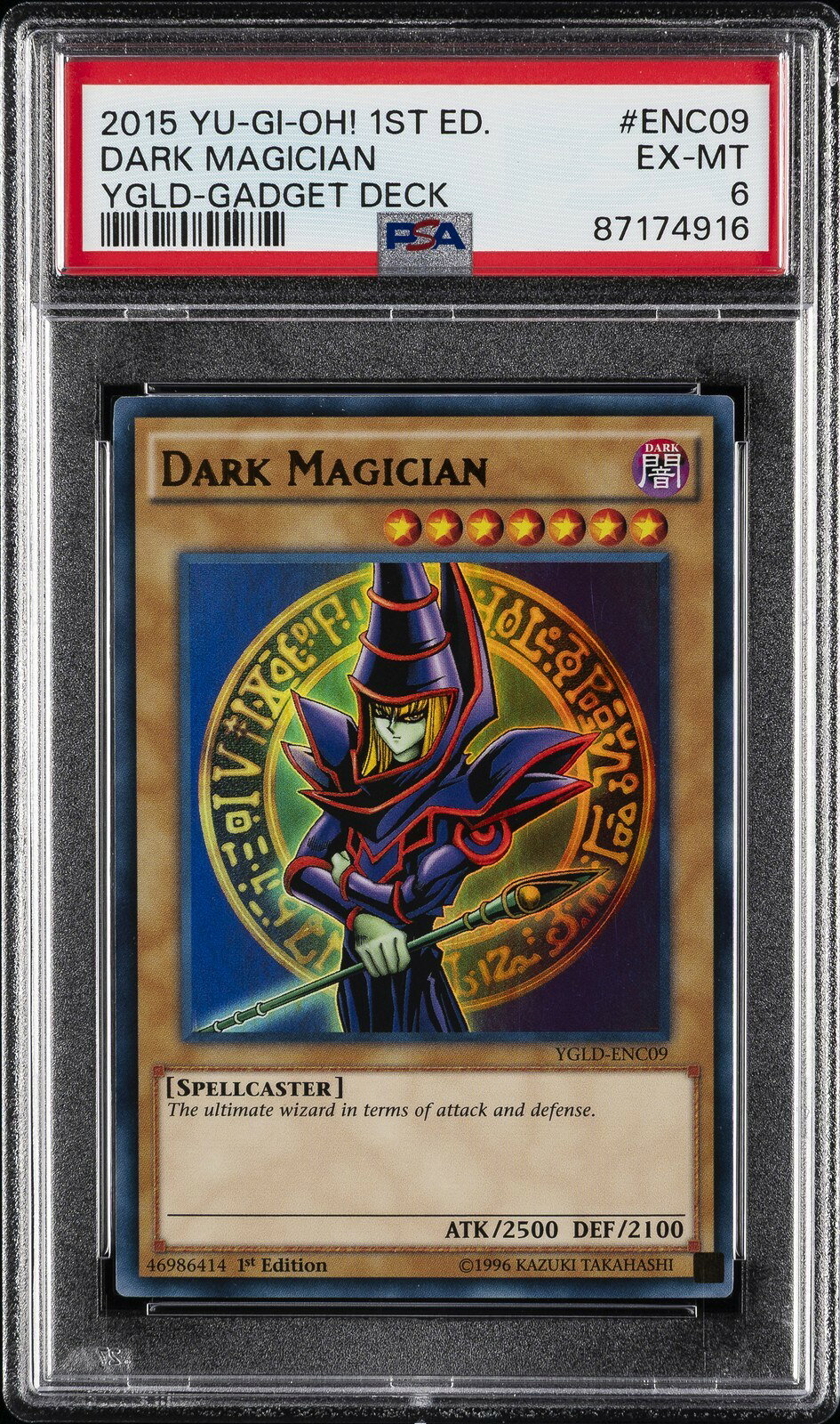遊戯王英語版 2015 Yugi's Legendary Deck Gadget Deck Dark Magician ブラック・マジシャン #ENC09 PSA6 鑑定済【中古】