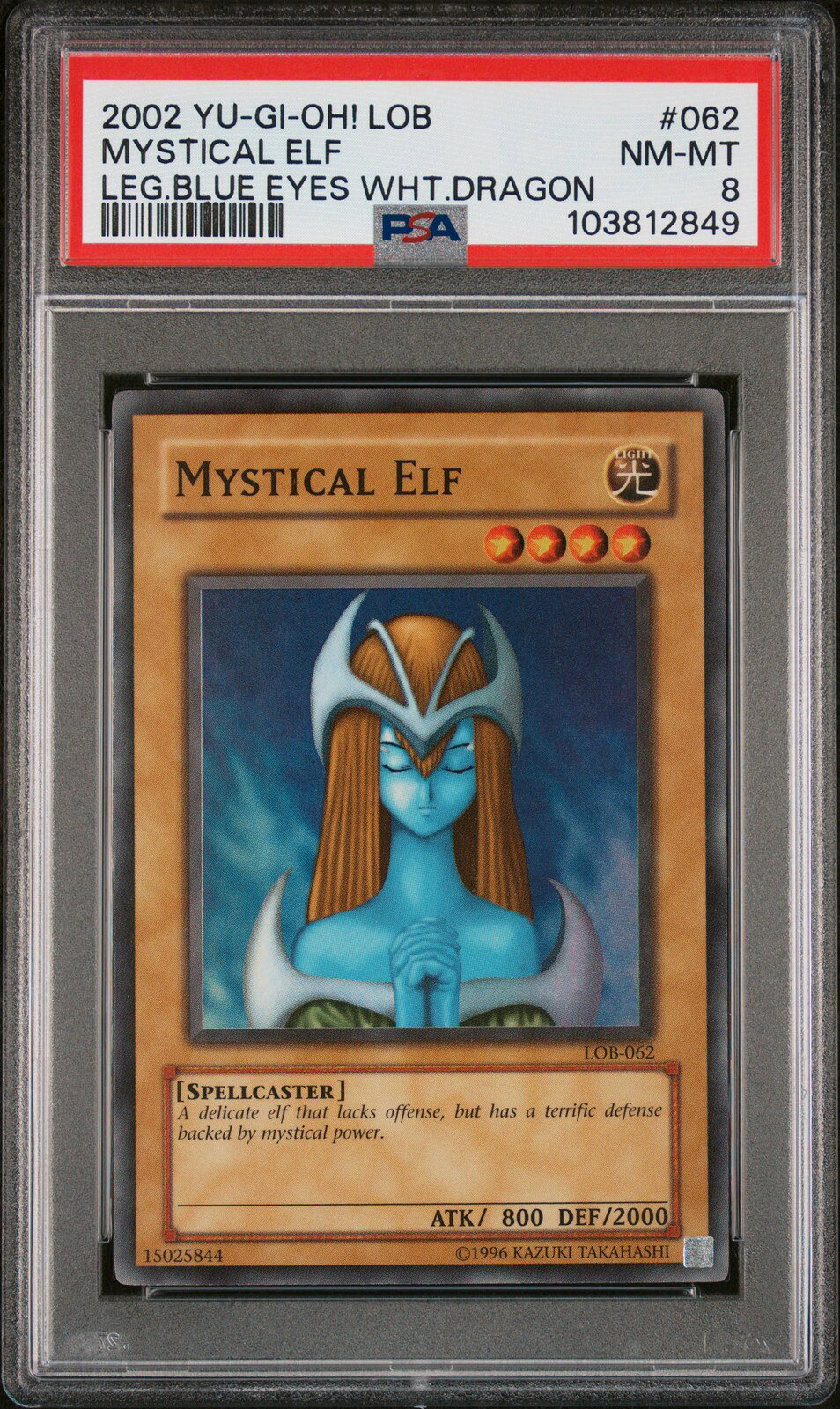 遊戯王英語版 2002 LOB Legend of Blue Eyes White Dragon Mystical Elf #062 PSA 8 鑑定済