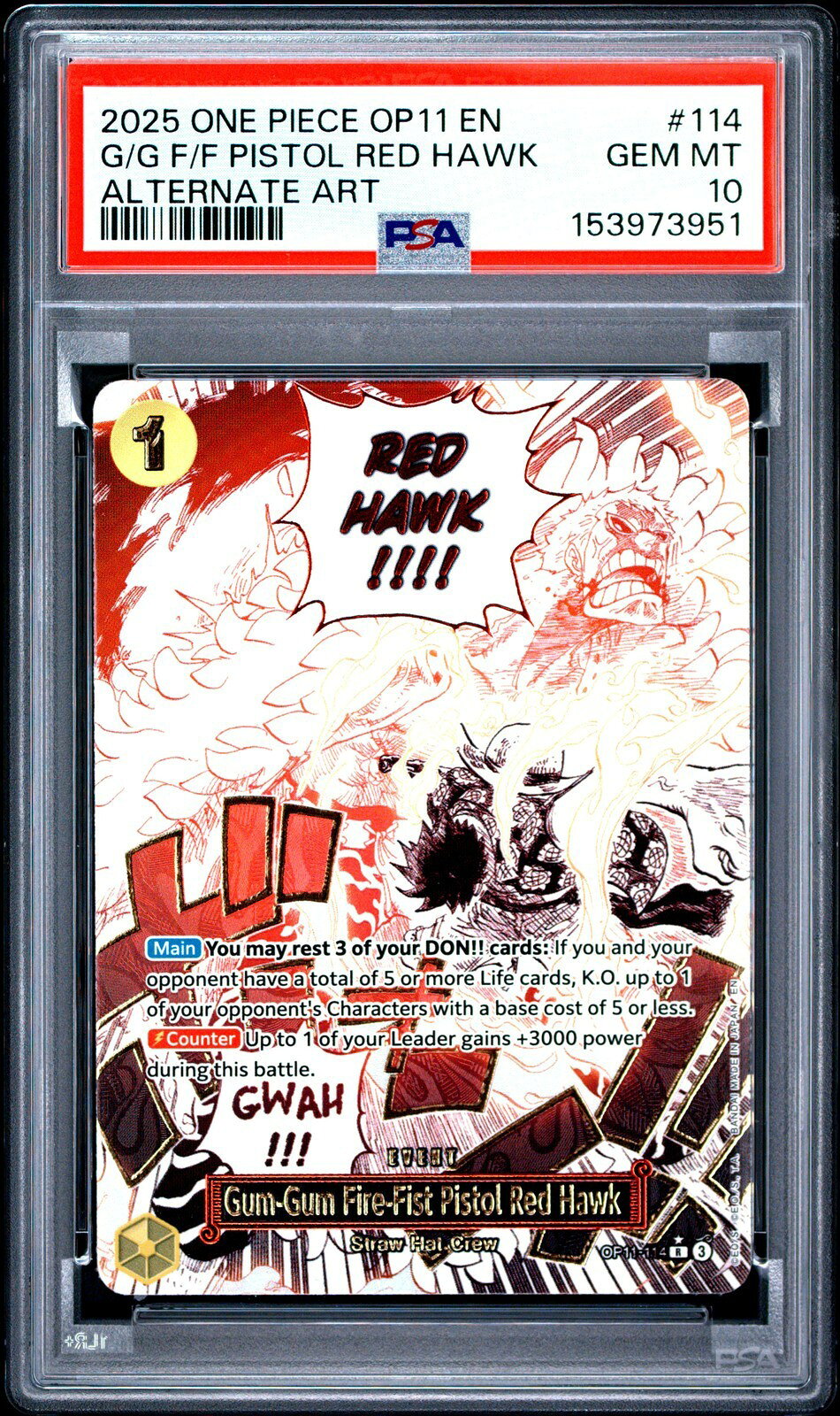 ワンピース英語版 OP11-A FIST OF DIVINE SPEED GUM-GUM FIRE-FIST PISTOL RED HAWK PSA 10 鑑定済