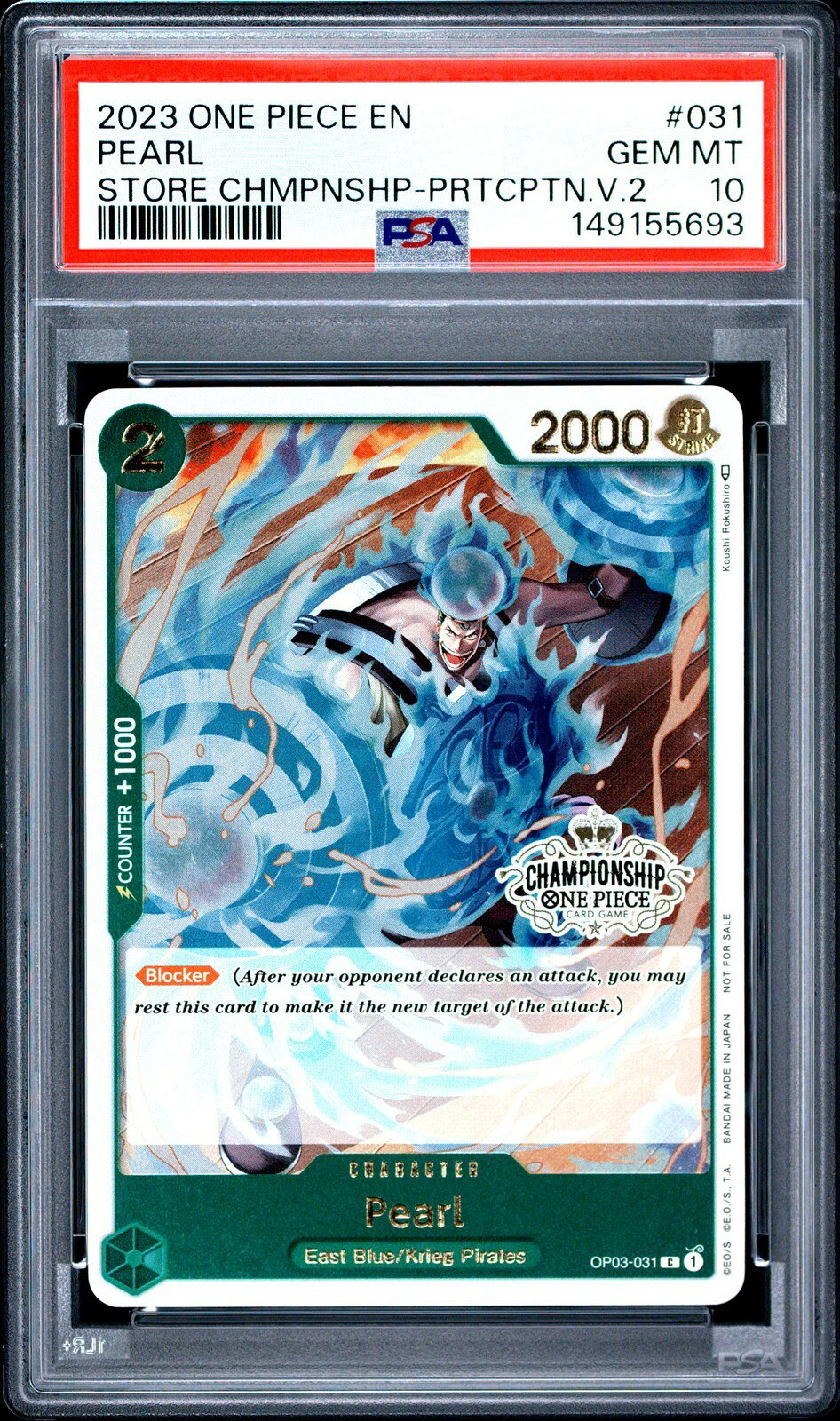 ワンピース英語版 2023 STORE CHAMPIONSHIP-PARTICIPATION VOL.2 PEARL(パール) プロモ #031 PSA 10 鑑定済