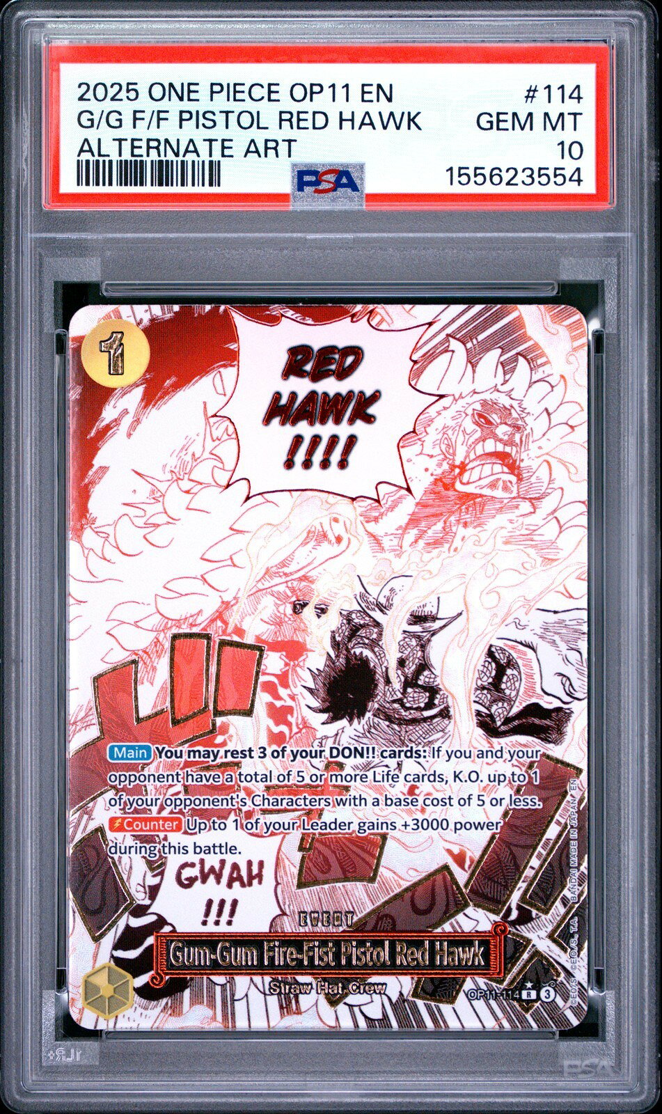 ワンピース英語版 OP11-A FIST OF DIVINE SPEED GUM-GUM FIRE-FIST PISTOL RED HAWK PSA10 鑑定済